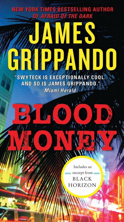 Jack Swyteck Novel 10 - Blood Money - cover