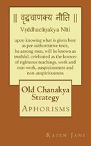 Old Chanakya Strategy