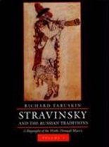 Stravinsky and the Russian Traditions