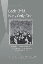Each Child Is My Only One