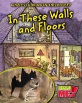 In These Walls and Floors