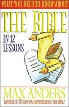 What You Need to Know about the Bible