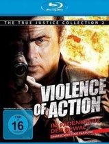 Violence of Action - Im Fadenkreuz der Gewalt