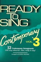 Ready to Sing Contemporary - Volume 3