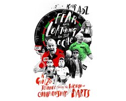 Fear and Loathing on the Oche