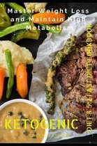 Master Weight Loss and Maintain High Metabolism