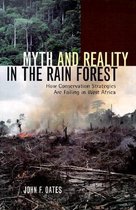 Myth and Reality in the Rain Forest