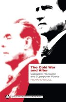 Critical Introductions to World Politics - The Cold War and After