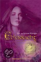 Elfennacht 02. Die verlorene Königin