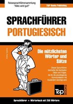 Sprachführer Deutsch-Portugiesisch und Mini-Wörterbuch mit 250 Wörtern