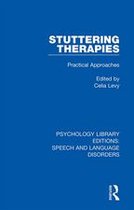 Psychology Library Editions: Speech and Language Disorders - Stuttering Therapies