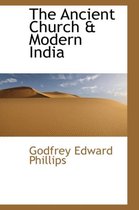 The Ancient Church & Modern India