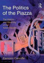Politics Of The Piazza