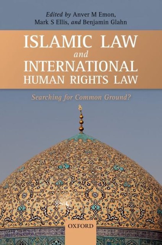 Islamic Law and International Human Rights Law | 9780199641451 ...
