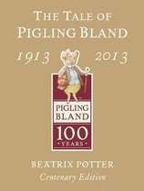 The Tale of Pigling Bland 1913-2013