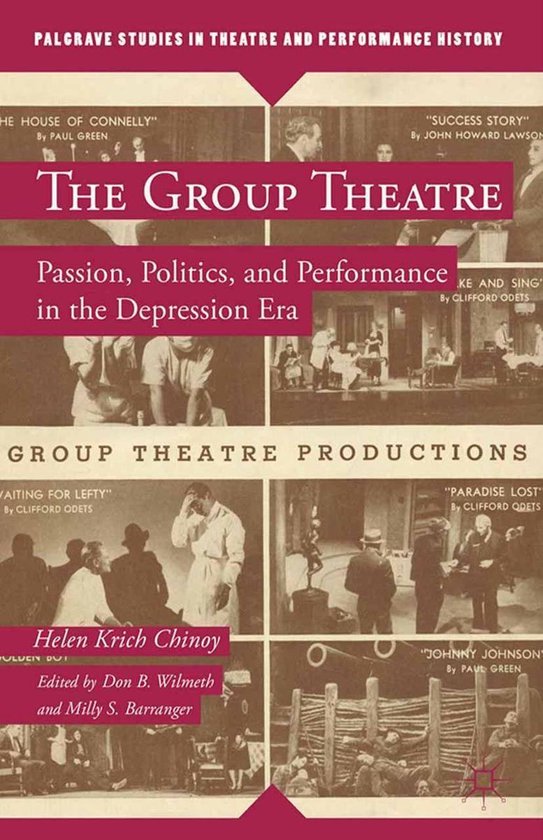 Palgrave Studies in Theatre and Performance History The Group Theatre
