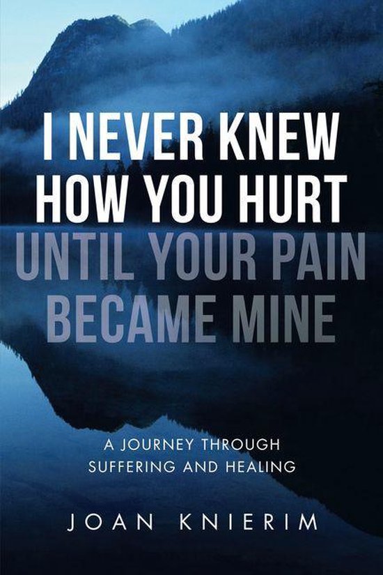 I Never Knew How You Hurt Until Your Pain Became Mine - cover