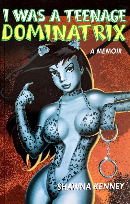 I Was a Teenage Dominatrix - cover