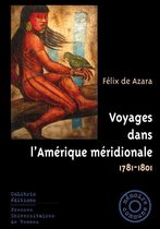 Mémoire commune - Voyages dans l'Amérique méridionale, 1781-1801