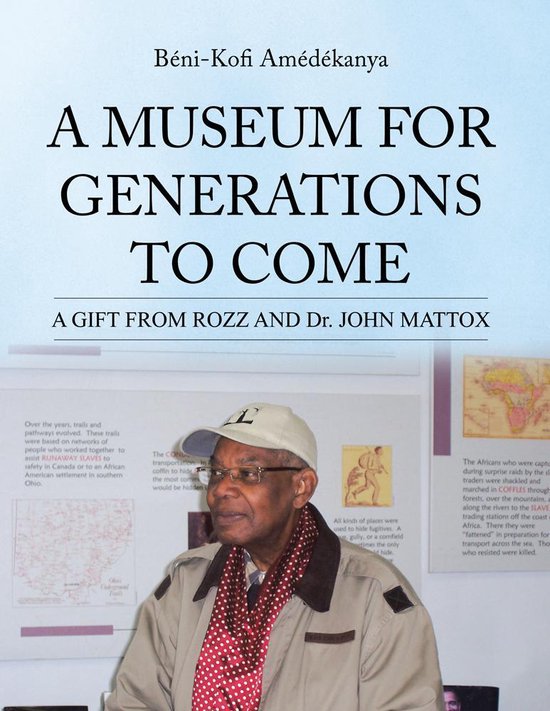 A Museum for Generations to Come - cover