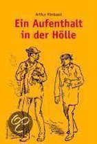 Aufenthalt in der Hölle