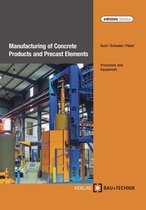 edition beton - Manufacturing of Concrete Products and Precast Elements