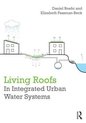 Living Roofs in Integrated Urban Water Systems