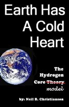Earth Has a Cold Heart