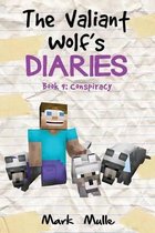 The Valiant Wolf's Diaries (Book 9)