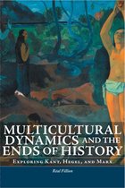 Philosophica - Multicultural Dynamics and the Ends of History