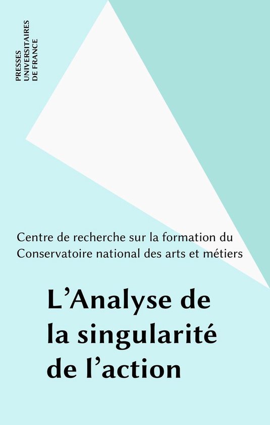 L'Analyse de la singularité de l'action - cover