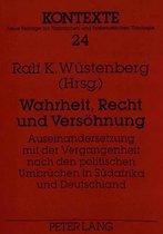 Wahrheit, Recht Und Versoehnung