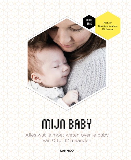 Boekomslag met close-up van moeder die haar slapende baby vasthoudt. Tekst: Mijn Baby.