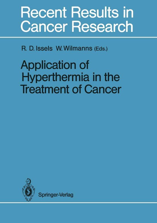 Recent Results in Cancer Research 107 - Application of Hyperthermia in ...