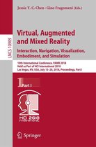Lecture Notes in Computer Science 10909 - Virtual, Augmented and Mixed Reality: Interaction, Navigation, Visualization, Embodiment, and Simulation