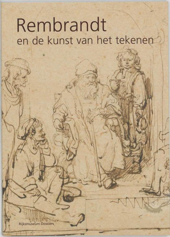 Cover van het boek 'Rembrandt kunst van het tekenen' van Marijn Schapelhouman en Marijn Schapelhouman