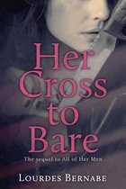 Her Cross to Bare