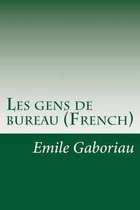 Les Gens de Bureau (French)