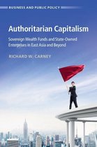 Business and Public Policy - Authoritarian Capitalism