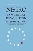 Published by the Omohundro Institute of Early American History and Culture and the University of North Carolina Press - The Negro in the American Revolution
