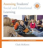 Social and Emotional Learning Solutions 0 - Assessing Students' Social and Emotional Learning: A Guide to Meaningful Measurement (SEL Solutions Series) (Social and Emotional Learning Solutions)