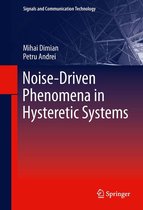 Signals and Communication Technology 218 - Noise-Driven Phenomena in Hysteretic Systems