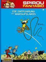 Spirou und Fantasio 03. Die Entführung des Marsupilamis