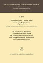 Die Ausbildung Der W hlerkurve Eines Niedriggekohlten Stahles Bei Zug-Druck-Wechselbeanspruchung Unter Ber cksichtigung Von Verfestigungs- Und Entfestigungsvorg ngen