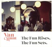 The Fun Rises,the Fun Sets von Van Hunt