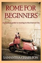 Rome for Beginners