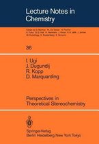 Perspectives in Theoretical Stereochemistry