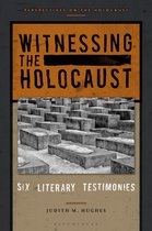 Perspectives on the Holocaust - Witnessing the Holocaust