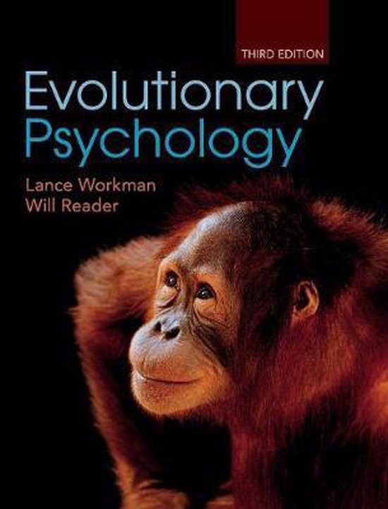 Evolutionary Psychology: An Introduction 4th Edition by Lance Workman and Will Reader. ISBN-10 1108716466, ISBN-13 978-1108716468. All Chapters 1-14 Qs+Answer Key. TEST BANK