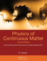 Physics Of Continuous Matter